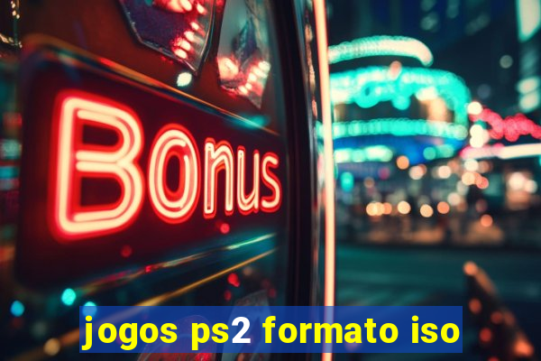 jogos ps2 formato iso